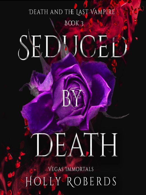 Title details for Seduced by Death by Holly Roberds - Available